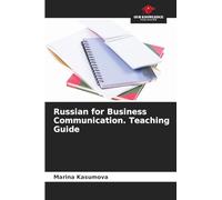 Russian for Business Communication. Teaching Guide