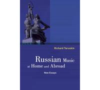 Russian Music at Home and Abroad: New Essays