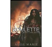 Russian Roulette: A Deadly Love Affair