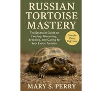 Russian Tortoise Mastery
