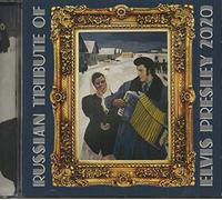 Russian Tribute of Elvis Presley 2020