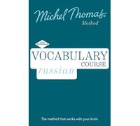 Russian Vocabulary Course New Edition (Learn Russian with the Michel Thomas Method): Intermediate Russian Audio Course