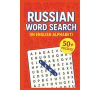 Russian Word Search In English Alphabet: Over 50 Word Puzzles Using Russian Words Spelled in English Alphabet