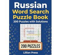 Russian Word Search Puzzle Book: 200 Puzzles with Solutions | Learn Russian Vocabulary, Improve Focus & Memory | One Puzzle Per Page with Easy-to-Read Format