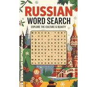 Russian Word Search Puzzle Book: 60+ Brain Teasers for Russia Lovers & Language Learners: Russian Culture, History & Language | 120+ Pages | 60+ ... | Perfect Gift for Russia Enthusiasts