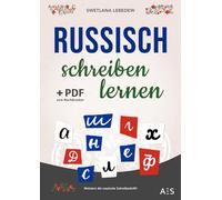 Russisch schreiben lernen: Meistere die russische Schreibschrift und übe das Alphabet, wichtige Vokabeln und Sätze! Bonus: PDF zum Ausdrucken für noch mehr Übung