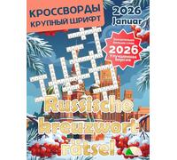 Russische Kreuzworträtselbuch für Erwachsene - Russisches Kreuzworträtsel-Magazin Januar 2026: Großdruck - ideal auch für Senioren geeignet