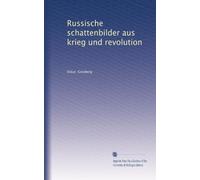 Russische schattenbilder aus krieg und revolution