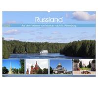 Russland - Auf dem Wasser von Moskau nach St. Petersburg (Wandkalender 2026 DIN A2 quer), CALVENDO Monatskalender: Russische Städte mit tollen Kirchen und Klöstern.