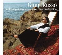 Russo Giuni - Se Fossi Più Simpatica Sarei Meno Antipatica