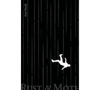 Rust and Moth: Spring 2023: A Journal of Poetry
