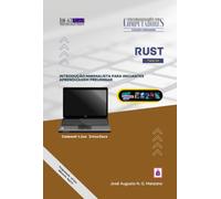 Rust - Introdução minimalista para iniciantes: aprendizagem preliminar