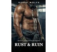 Rust & Ruin: A Dark MC Bodyguard Romance (The Sons of Dust Trilogy Book 1)