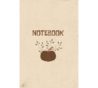 Rustic Autumn Pumpkin Notebook: 6x9 Lined Journal: Aesthetic Fall Vibes Diary with Brown Pumpkin & Leaves | Vintage Cottagecore Farmhouse Style ... & Halloween Gift for Teachers & Women
