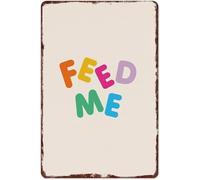 Rustic Feed Me Aluminum Sign Vintage Style Wall Decor for Kitchen Dining Room Pub 8 X 12 in