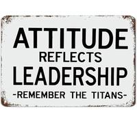Rustic Office Decor Vintage Metal Sign with Leadership Motivational Quote Attitude Inspiration (8 X 12 in)
