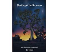 Rustling of the Sycamore: Book 1