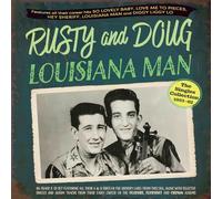 Rusty And Doug - Rusty And Doug - Louisiana Man - The Singles Collection 1953-62