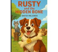 Rusty and the Hidden Bone: 1