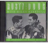 Rusty & Doug - Barkdull/Jay Miller Sessions [Import]