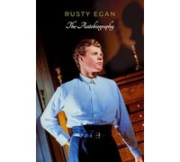 Rusty Egan: The Autobiography