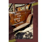 RUSTY LYRICS FOR SONGS OF LIFE