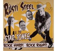 Rusty Steel & The Star Tones - Rock Hard, Rock Tight [Vinilo]