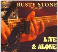 Rusty Stone - Live And Alone