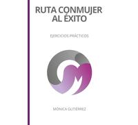 RUTA CONMUJER AL EXITO: EJERCICIOS PRACTICOS