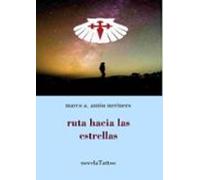 Ruta Hacia Las Estrellas