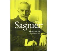 RUTA SAGNIER ARQUITECTO BARCELONA 1858-1931 (SIN COLECCION)