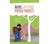 Rutas Con Niños En El Pirineo Frances