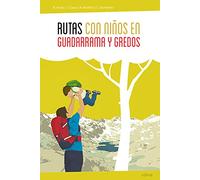 Rutas Con Niños En Guadarrama Y Gredos