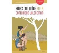 Rutas con niños en la Comunidad Valenciana (EXPLORADORES)