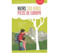 Rutas Con Niños En Los Picos De Europa (2ª Ed)