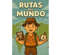 Rutas del Mundo: Una Aventura Familiar