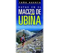 Rutas en el macizo de Ubiñas: Incluya ruta BTT circular al macizo (Guías montañeras)
