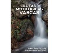 Rutas Mitológicas Vascas II
