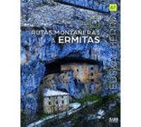 Rutas montañeras a ermitas