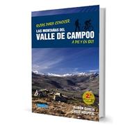 RUTAS PARA CONOCER LAS MONTAÑAS DEL VALLE DE CAMPOO A PIE Y EN BICI (OTRAS PUBLICACIONES)