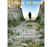 Rutas Por Calzadas Y Caminos Historicos