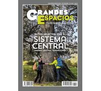 Rutas selectas por el Sistema Central: Grandes Espacios 303