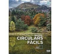 Rutes circulars facils: 23 (Catalunya)
