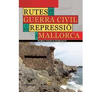 Rutes de la Guerra Civil i la repressió a Mallorca: Un passeig per la Memòria Democràtica de la Part Forana: 152 (Menjavents)