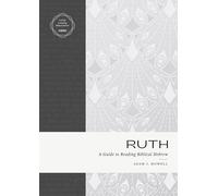 Ruth: A Guide to Reading Biblical Hebrew