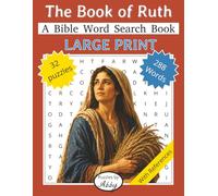 Ruth: A Large Print Bible Word Search Book: A Large Print Bible Word Search Book with 32 puzzles and solutions | 8.5 x 11 | Solutions included: ... Bible Word Search Books - Puzzles By Abby)