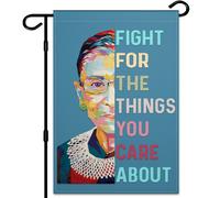 Ruth Bader Ginsburg Garden Bandera de 12 x 18 pulgadas Lucha por cosas que te importan las banderas de jardn para la bondad de la bondad de la paz F