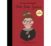 Ruth Bader Ginsburg (Spanish Edition) (68): Volume 66 (Little People, BIG DREAMS en español)