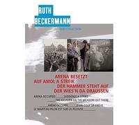Ruth Beckermann Short Films Collection ( Arena besetzt / Auf Amol A Streik / Der Hammer Steht Auf Der Wies'N Da Draussen ) ( Arena Squatted [ Origen Alemán, Ningun Idioma Espanol ]