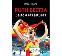 Ruth Beitia: Salto a las alturas (TESTIMONIO)